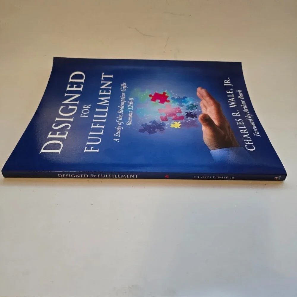 Designed for Fulfillment by Charles R. Wale Paperback Book - New
